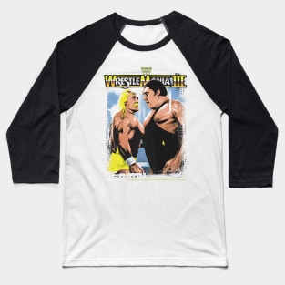 Hulk Hogan Vs Andre The Giant Wrestle Mania III Baseball T-Shirt